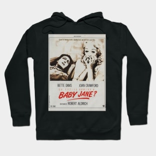 What Ever Happened to Baby Jane Hoodie